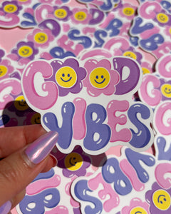 Good Vibes Sticker