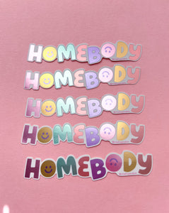 Homebody Sticker