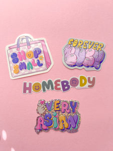 Forever Busy Sticker
